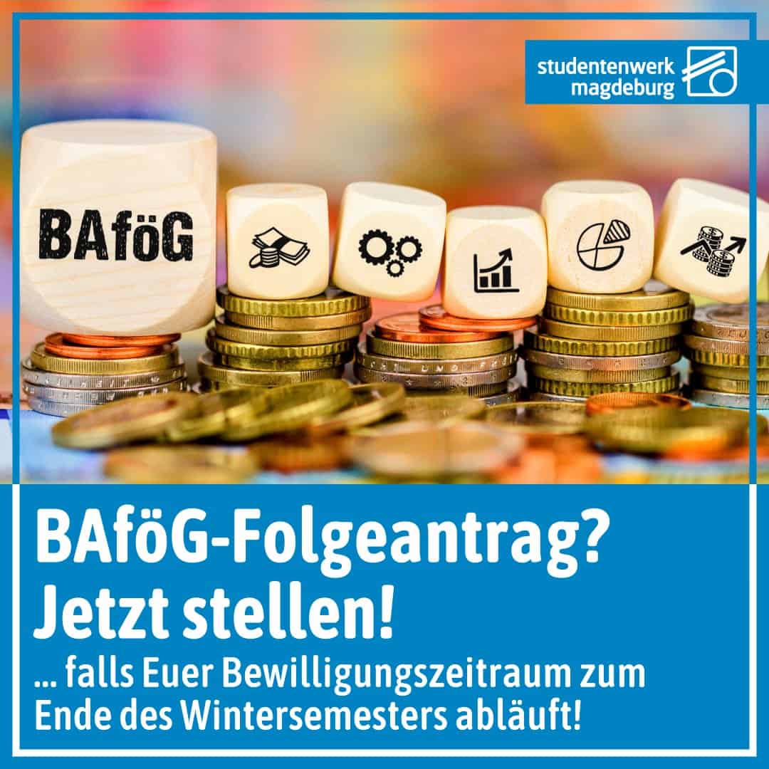 BAföG-Folgeantrag? Jetzt stellen! | Studentenwerk Magdeburg