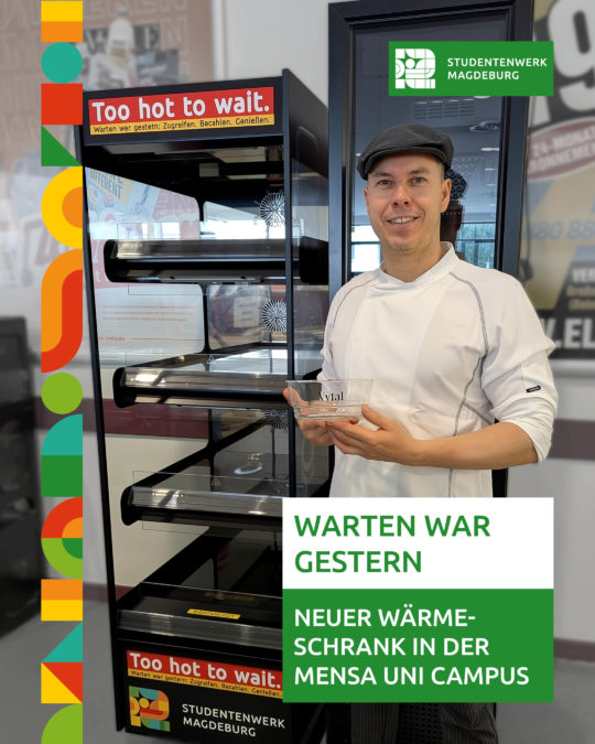 Neuer Wärmeschrank in der Mensa
