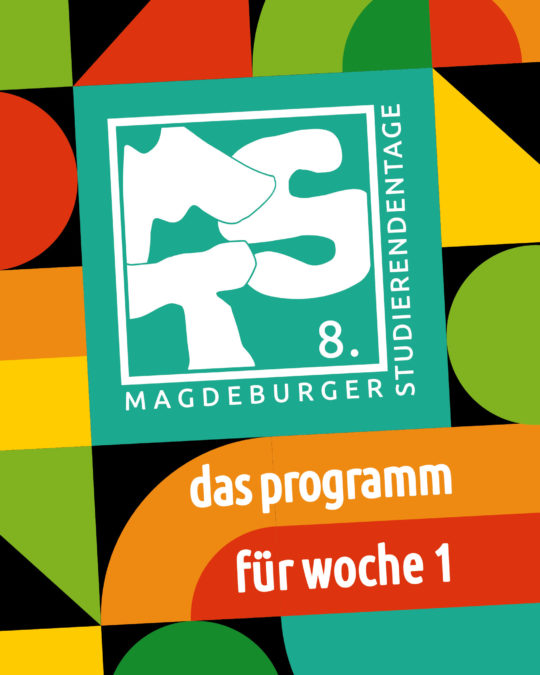 Die 8. Magdeburger Studierendentage starten – Das Programm für Woche 1
