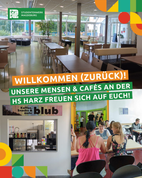 Unsere Mensen & Cafés an der HS Harz freuen sich auf Euch!